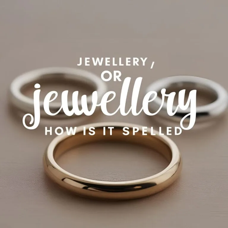Jewellery or Jewelry? How is it spelled in Australia image