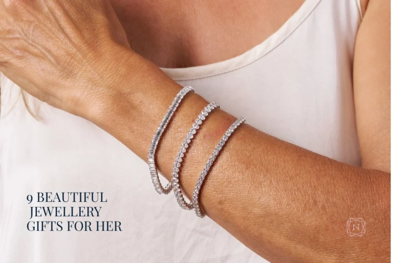 9 BEAUTIFUL JEWELLERY GIFTS FOR HER THEY’LL CHERISH FOREVER